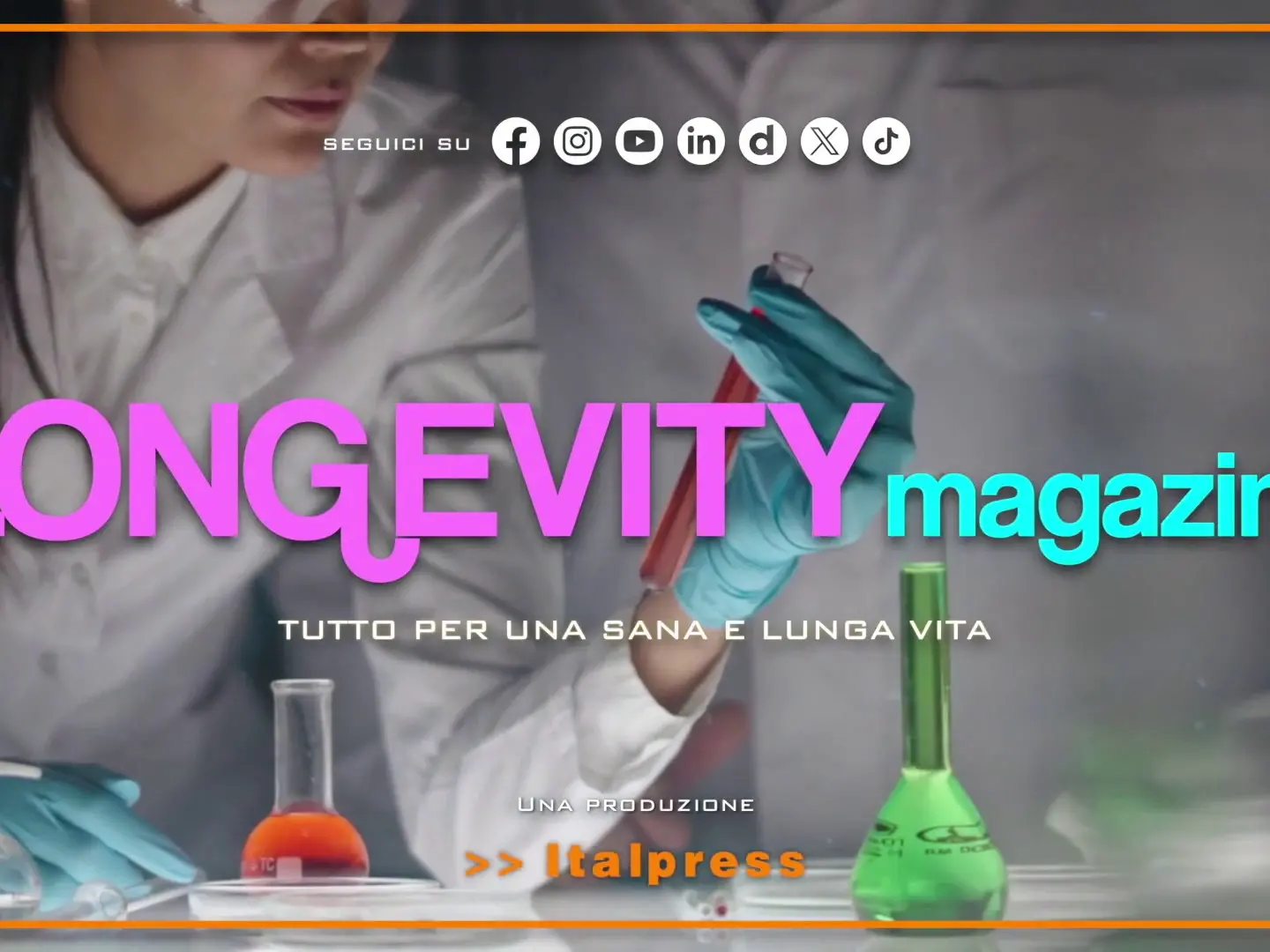 Longevity Magazine - Puntata del 27/6/2026