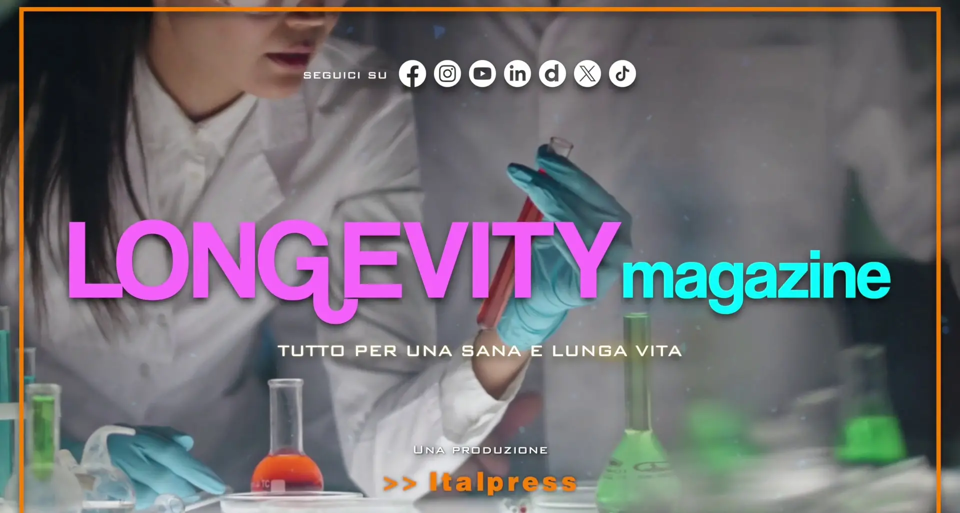 Longevity Magazine - Puntata del 7/3/2026