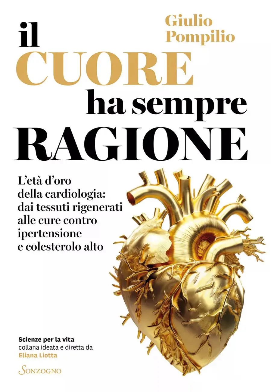 Il testo è tratto dal libro Il cuore ha sempre ragione (collana Scienze per la vita di Sonzogno), del cardiochirurgo Giulio Pompilio, direttore scientifico del Centro Cardiologico Monzino di Milano.