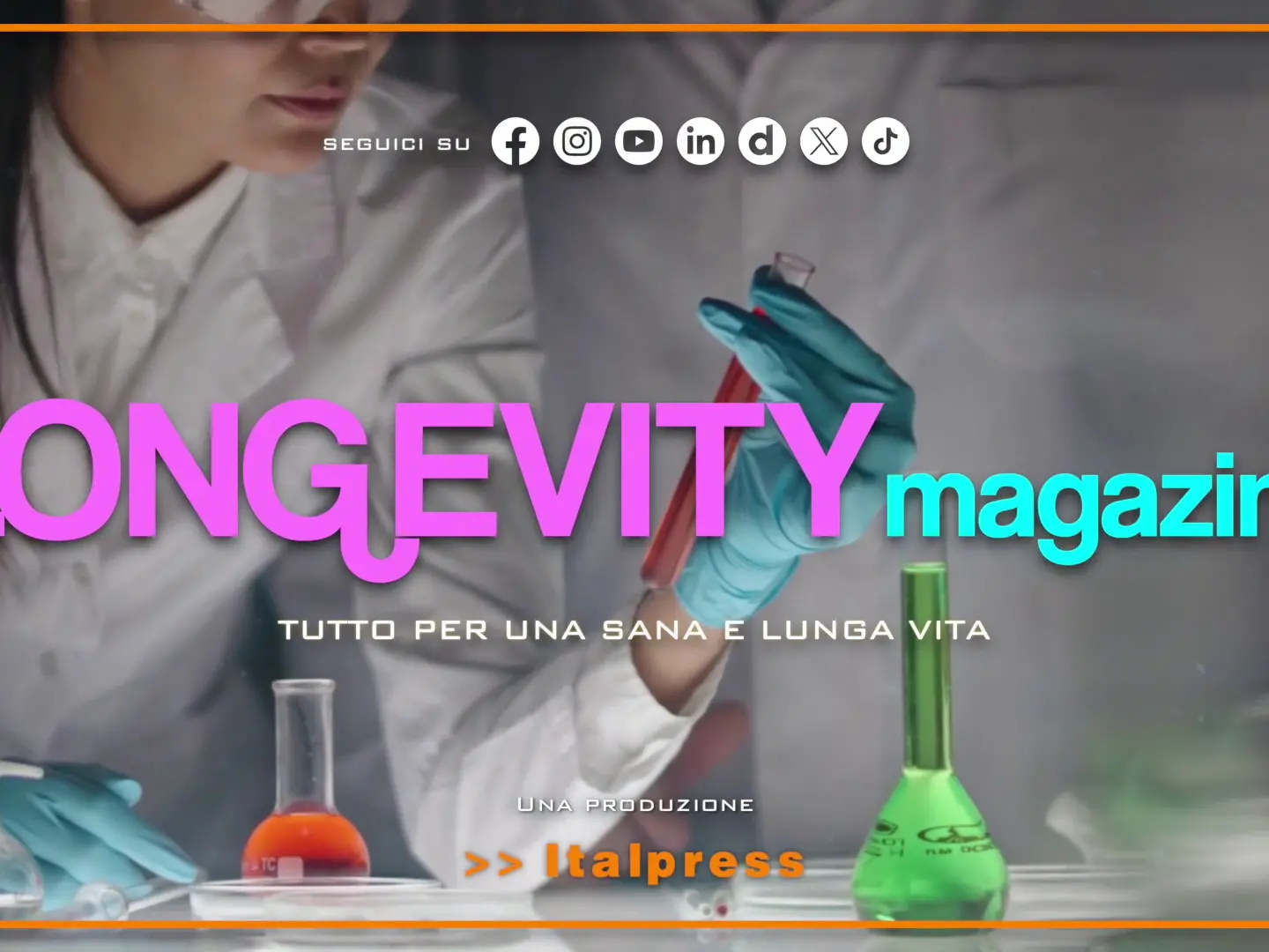 Longevity Magazine - Puntata del 21/2/2026