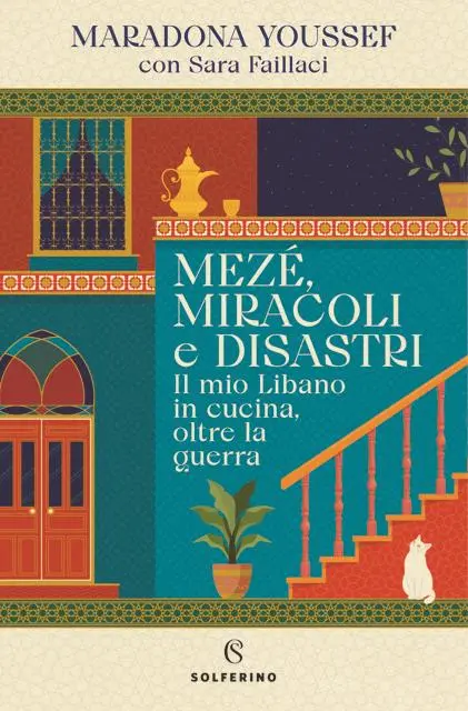 \\\"Mezé. Miracoli e disastri\\\" (Solferino) è il libro scritto dallo chef libanese Maradona Youssef in collaborazione con la giornalista Sara Faillaci