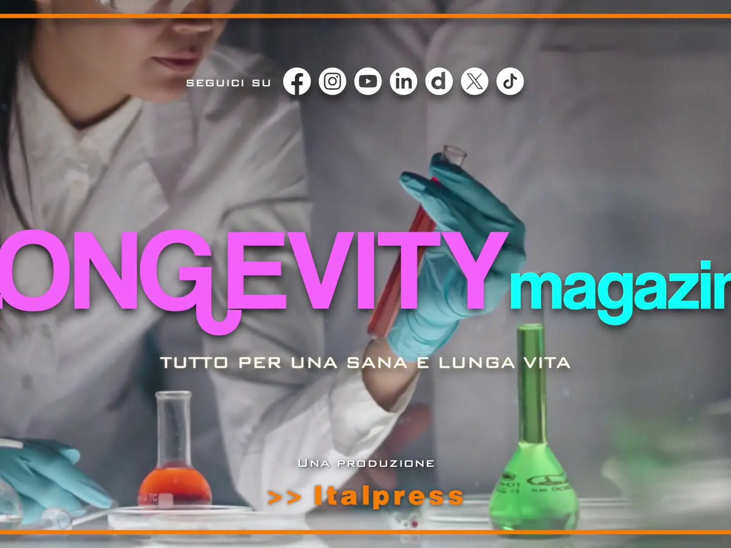 Longevity Magazine - Puntata del 2/5/2026