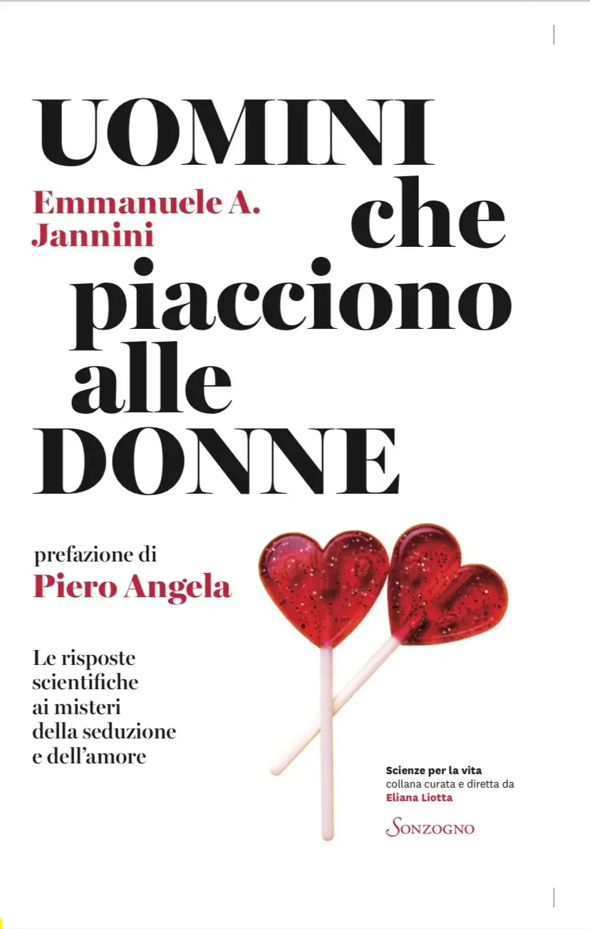 Il testo è tratto dal saggio Uomini che piacciono alle donne (Sonzogno)